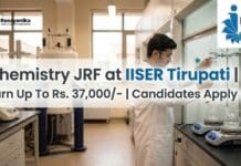 Chemistry JRF at IISER Tirupati | Candidates Apply Now