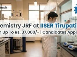 Chemistry JRF at IISER Tirupati | Candidates Apply Now