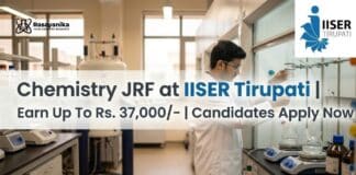 Chemistry JRF at IISER Tirupati | Candidates Apply Now