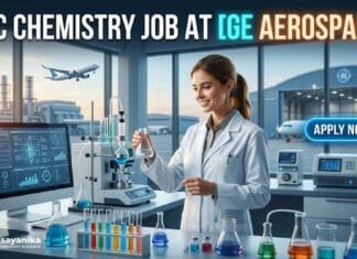 GE Aerospace Hiring Associate Engineer – Materials Research | BSc Chemistry Job Opportunity in Bengaluru BSc Chemistry Job at GE Aerospace | Candidates Apply Now