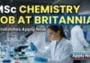 Britannia Careers: Exciting MSc Chemistry QA Job Opportunity – Apply Now! MSc Chemistry Job at Britannia | Candidates Apply Now