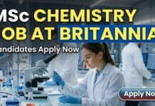 Britannia Careers: Exciting MSc Chemistry QA Job Opportunity – Apply Now! MSc Chemistry Job at Britannia | Candidates Apply Now