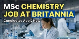 Britannia Careers: Exciting MSc Chemistry QA Job Opportunity – Apply Now! MSc Chemistry Job at Britannia | Candidates Apply Now