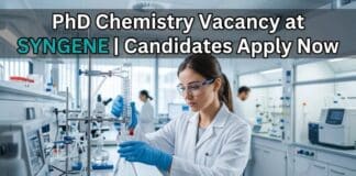 PhD Chemistry Vacancy at Syngene | Candidates Apply Now