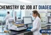 Chemistry QC Job at Diageo | Candidates Apply Now