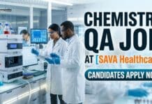 Chemistry QA Job at SAVA Healthcare | Candidates Apply Now