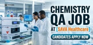 Chemistry QA Job Opportunity: Executive Chemistry QA Role in Pharma Industry Chemistry QA Job at SAVA Healthcare | Candidates Apply Now