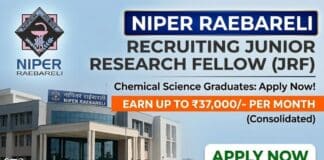 JRF Job at NIPER Raebareli | MSc Chemistry Graduates Apply Now
