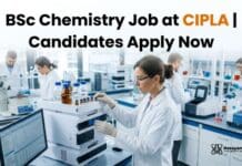 BSc Chemistry Job at Cipla | Candidates Apply Now