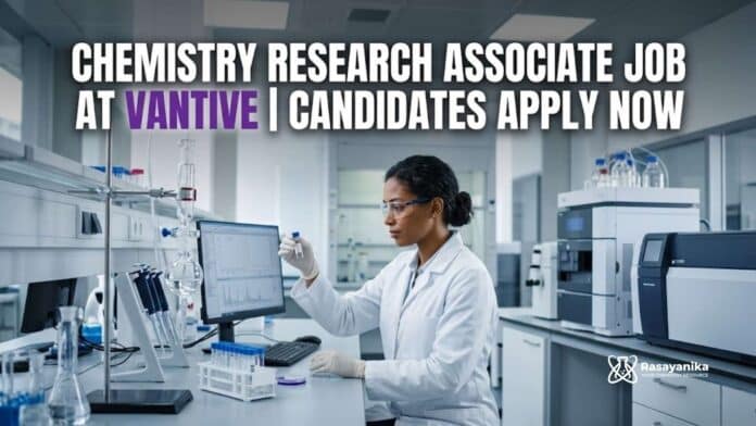 Chemistry Research Associate Job at Vantive | Candidates Apply Chemistry Research Associate Job at Vantive | Candidates Apply