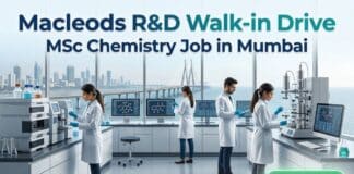 Macleods is Hiring MSc Chemistry Graduates for Regulatory Affairs Department | Attend the Walk-In Drive Macleods R&D Walk-in Drive | MSc Chemistry Job in Mumbai | Apply Now