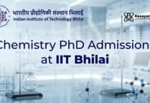 Chemistry PhD Admissions at IIT Bhilai | Candidates Apply Now