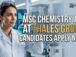 MSc Chemistry Job at Thales Group| Candidates Apply Now