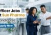 Sun Pharma Officer Jobs 2026 – QC Career Opportunity in Ahilyanagar Officer Jobs at Sun Pharma | Chemistry Candidates | Apply Now