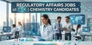 Regulatory Affairs Jobs at GSK for Chemistry Graduates Regulatory Affairs Jobs at GSK | Chemistry Candidates Apply