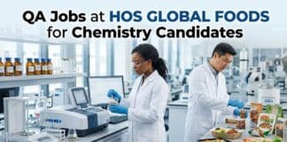 Quality Assurance Associate Jobs for Chemistry Graduates at HOS Global Foods – Apply Now QA Jobs at HOS Global Foods | Chemistry Graduates Apply Now