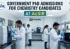 Government PhD Admissions for Chemistry Candidates at AcSIR – Apply Now PhD Admissions for Chemistry Graduates at AcSIR | Govt Role