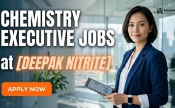 Deepak Nitrite Hiring Chemical Executive – Apply for Production Role Chemistry Executive Jobs at Deepak Nitrite | Candidates Apply