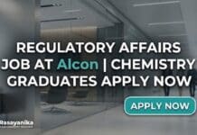Alcon is Hiring Chemistry Graduates | Apply for Regulatory Affairs Job for CMC Role Regulatory Affairs Job at Alcon | Chemistry Graduates Apply Now