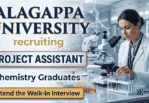 Chemistry Jobs at Alagappa University | Project Assistant role | Attend the Walk-in Interview Chemistry Jobs at Alagappa University through walk-in interview