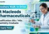 MSc Chemistry Freshers Job at Macleods Pharmaceuticals | Apply Now