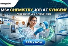 Associate/ Lab Analyst Role at Syngene | BSc Chemistry Graduates Apply Now BSc Chemistry Job at Syngene | Apply Now for Associate/ Lab Analyst Role