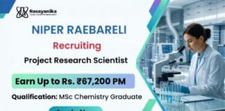 Project Scientist Govt Vacancy at NIPER Raebareli | MSc Chemistry Graduates Apply Now