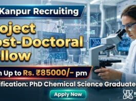 Post Doctoral Fellowship at IIT Kanpur | Chemical Science Graduates Apply Now