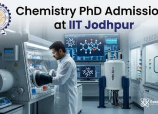 Chemistry PhD Admissions 2026 at IIT Jodhpur – Apply Before Deadline! Chemistry PhD Admissions at IIT Jodhpur | Candidates Apply Now