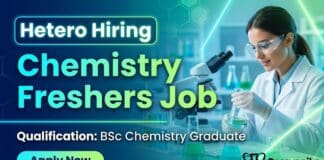 BSc Chemistry Freshers Job at Hetero | Apply Now for Junior Chemist Role