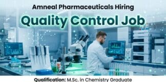 Quality Control Job at Amneal Pharmaceuticals | MSc Chemistry Job