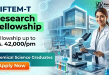 Chemistry Research Fellowship at NIFTEM-T | Apply Now For SRF Role