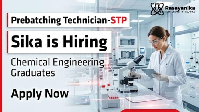 Chemical Engineering Job at Sika | Apply Now for Prebatching Technician Chemical Engineering Job at Sika | Apply Now for Prebatching Technician