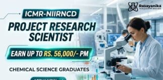ICMR-NIIRNCD is Recruiting Chemistry Graduates for Research Scientist Position | Earn up to Rs. 56,000/- pm Project Research Scientist Job at ICMR-NIIRNCD | MSc Chemistry Graduates Apply Now