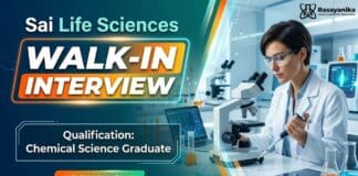 R&D Jobs at Sai Life Sciences | Chemical Science Graduates Apply Now