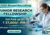 IISER Bhopal Vacancy Research Fellowship | MSc Chemistry Graduates Apply & Get Paid up to Rs. 37000/- PM Research Fellowship at IISER Bhopal | MSc Chemistry Graduates Apply Now