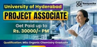 Chemistry Research Job at University of Hyderabad | Apply & Earn Up to Rs. 30000/- PM Project Associate Job at University of Hyderabad | MSc Chemistry Graduates Apply Now