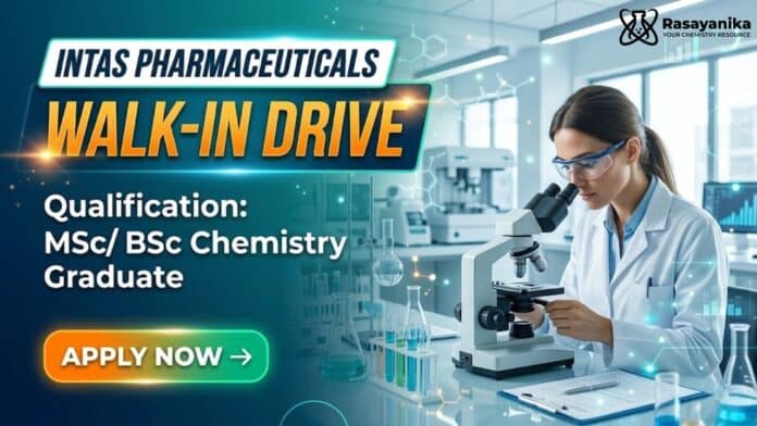 MSc Chemistry Jobs at Intas Pharmaceuticals | Apply Now for QA/ QC Roles MSc Chemistry Jobs at Intas Pharmaceuticals | Apply Now for QA/ QC Roles