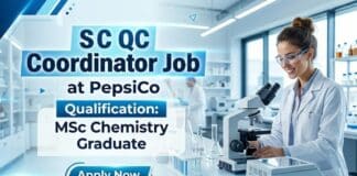 PepsiCo is Hiring MSc Chemistry Graduates for SC Qc Coordinator Role | Apply Now MSc Chemistry Job at PepsiCo | Apply Now for SC QC Coordinator Role