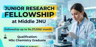 JNU Recruiting MSc Chemistry Graduates for Research Fellowship | Get paid Up to Rs.37,000/ month Research Fellowship at JNU | MSc Chemistry Graduates Apply Now