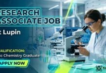 MSc Chemistry Job at Lupin | Apply Now for Research Associate Job