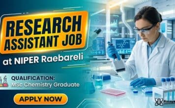Government Vacancy 2026 | NIPER Raebareli Recruiting Chemistry Graduates | Apply Now Research Assistant Job at NIPER Raebareli | MSc Chemistry Graduates Apply Now