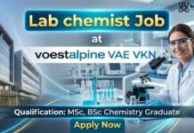 Lab Chemist Job at Voestalpine | MSc Chemistry Graduates Apply Now