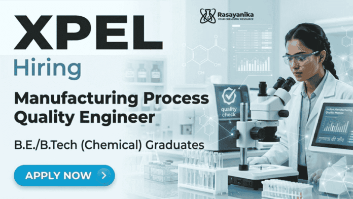 Chemistry jobs xpel quality engineer jobs Pune manufacturing process Chemistry jobs xpel quality engineer jobs Pune manufacturing process