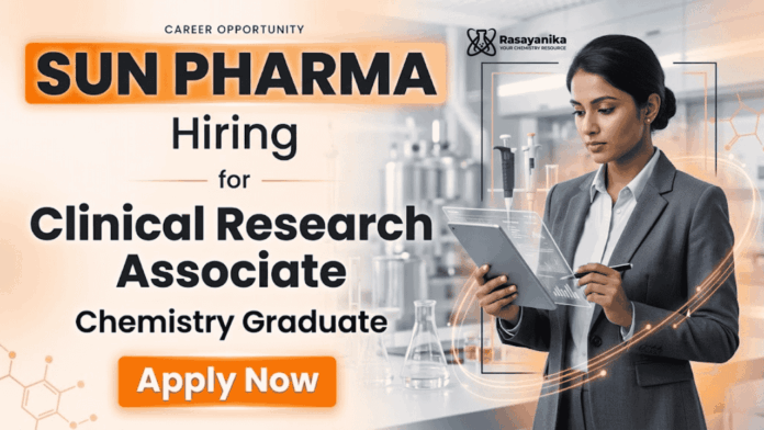 Clinical Research Associate Jobs Sun Pharma Careers Chemistry Job Clinical Research Associate Jobs Sun Pharma Careers Chemistry Job