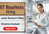 Junior Research Fellow opportunity at NIT Rourkela Recruitment in Chemical Engineering Jobs