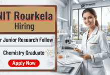 Junior Research Fellow opportunity at NIT Rourkela Recruitment in Chemical Engineering Jobs