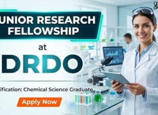 DRDO Junior Research Fellowship in Chemistry | Apply Now & Get Stipend Up to Rs. 37,000/- PM Junior Research Fellowship at DRDO | MSc Chemistry Graduates Apply Now