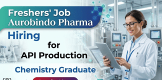 Chemistry Fresher Jobs at Aurobindo Pharma | Walk-In Interview for API Production Roles Aurobindo Pharma Careers announces Walk-In Interview for chemistry fresher jobs in API Production.