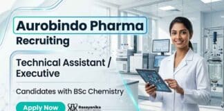 BSc Chemistry Jobs at Aurobindo Pharma | Attend the Walk-In Interview Aurobindo Pharma Careers announces Walk-In Interview for BSc Chemistry Jobs in Production and Packing departments.